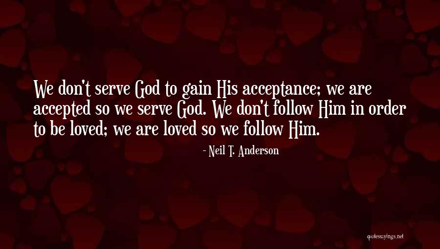 Neil Anderson Quotes By Neil T. Anderson Neil Anderson Quotes By Neil T. Anderson