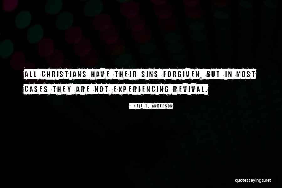 Neil Anderson Quotes By Neil T. Anderson Neil Anderson Quotes By Neil T. Anderson