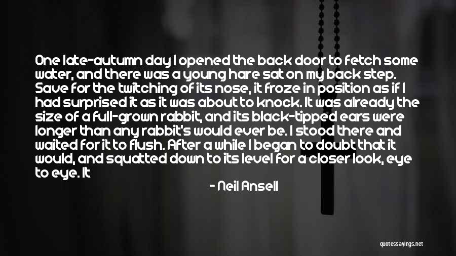 Neil Ansell Quotes 1864540 Neil Ansell Quotes 1864540