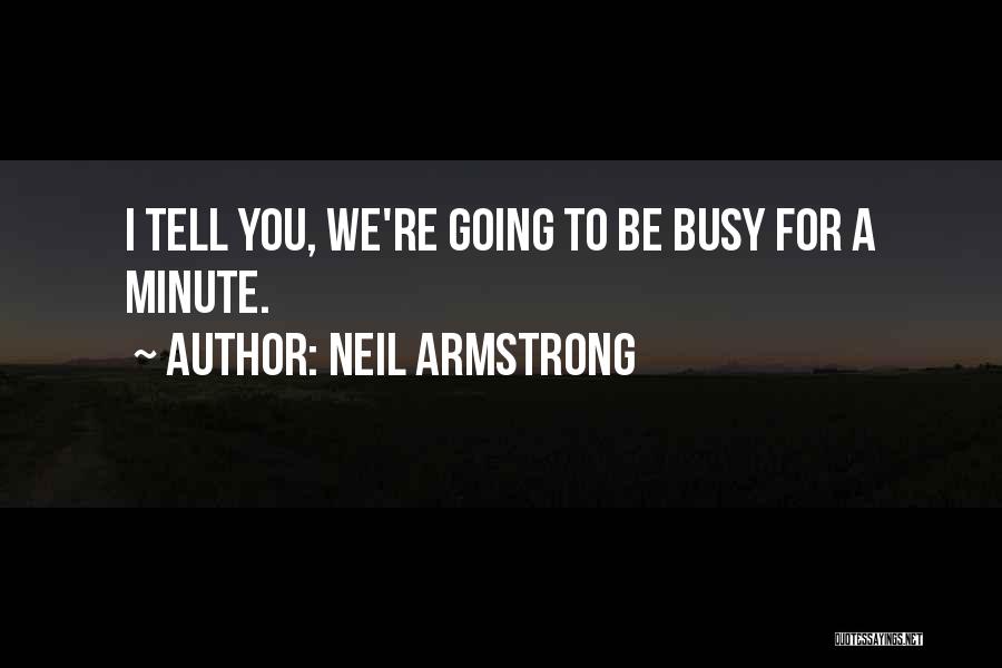Neil Armstrong Quotes 847332