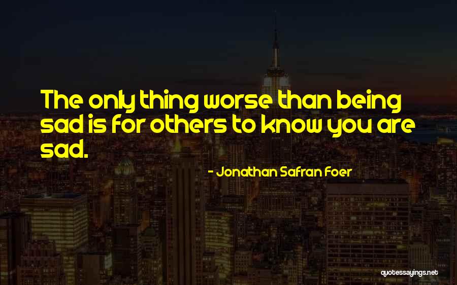 Neil Baldwin Marvellous Quotes By Jonathan Safran Foer Neil Baldwin Marvellous Quotes By Jonathan Safran Foer