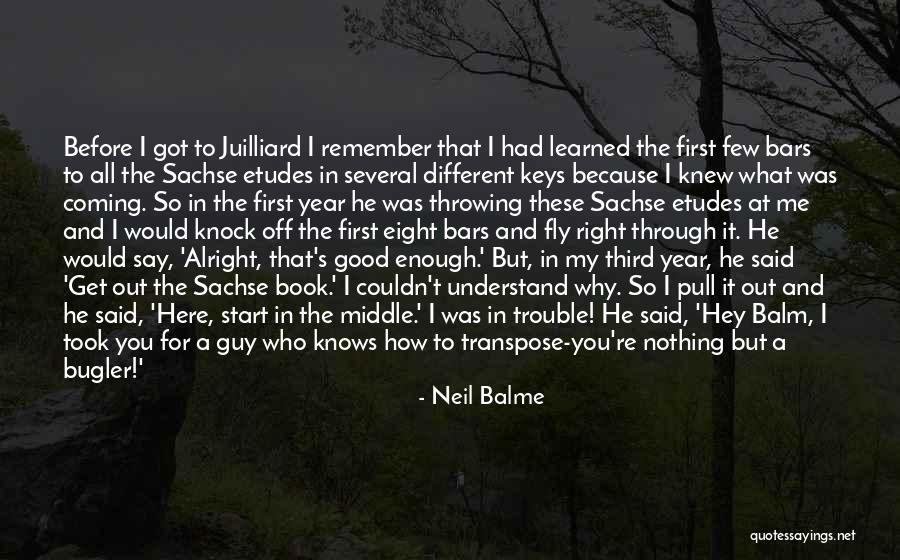 Neil Balme Quotes 92164