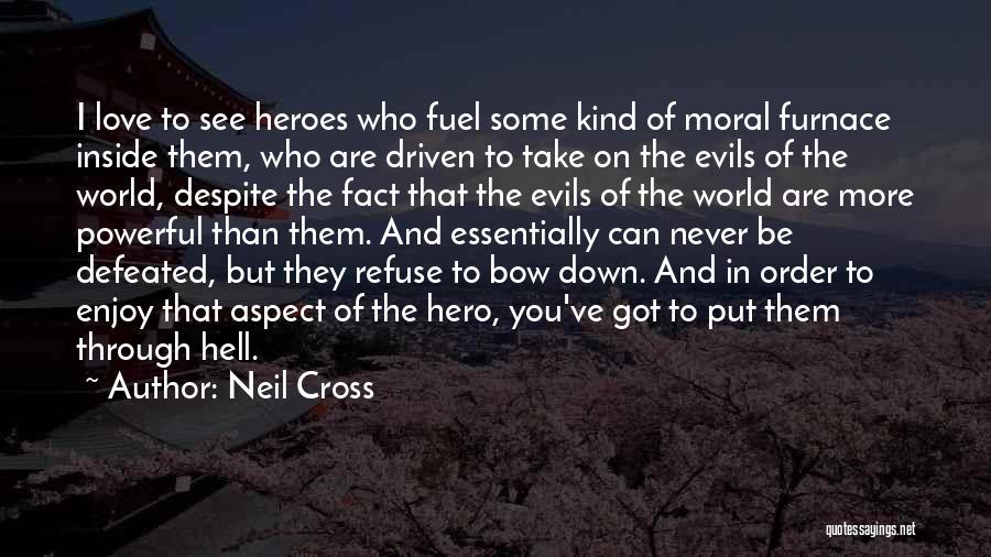 Neil Cross Quotes 1690386