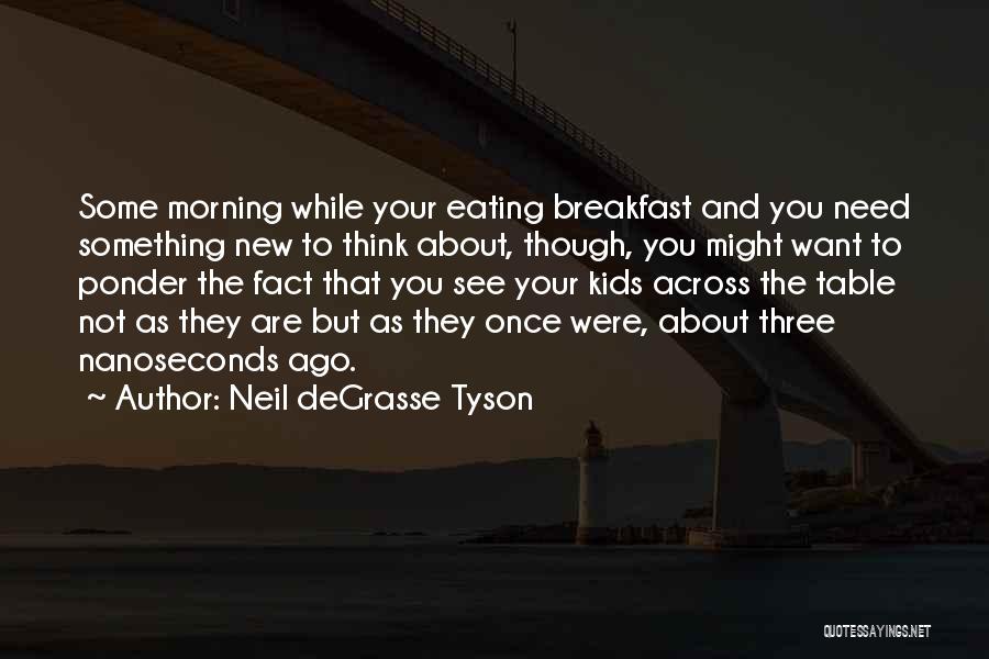 Neil DeGrasse Tyson Quotes 1192560