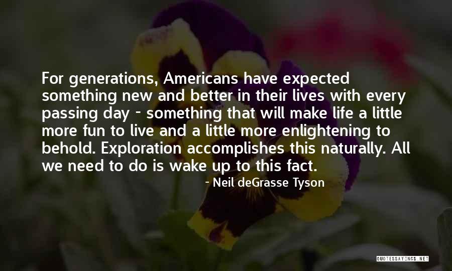 Neil DeGrasse Tyson Quotes 1805708 Neil DeGrasse Tyson Quotes 1805708