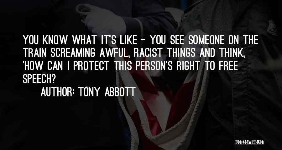 Neil Dellacroce Quotes By Tony Abbott