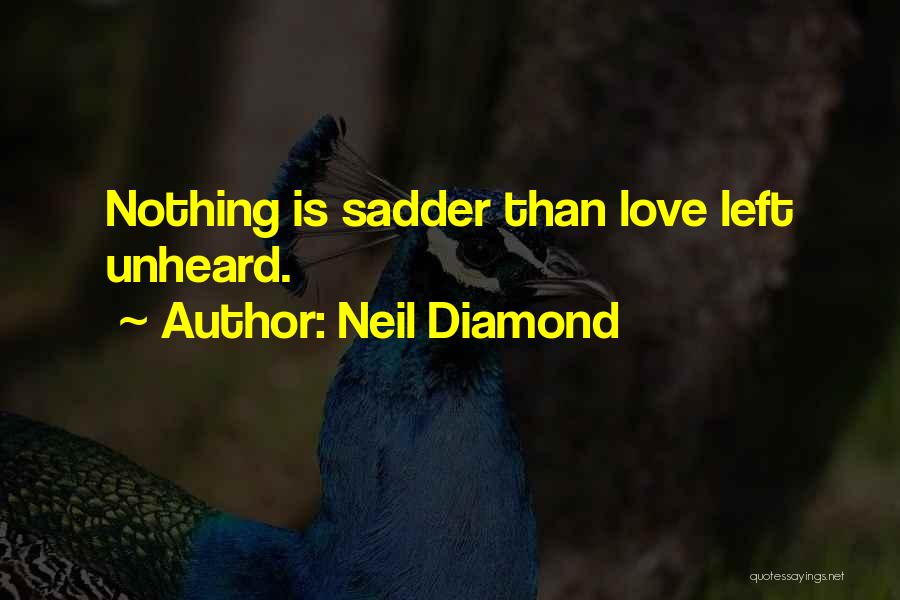 Neil Diamond Quotes 115477