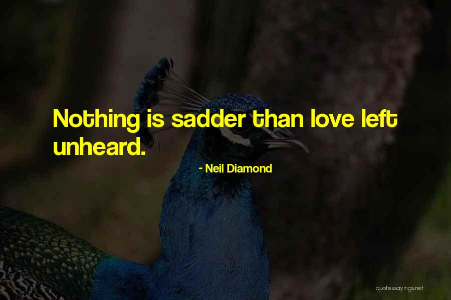 Neil Diamond Quotes 115477