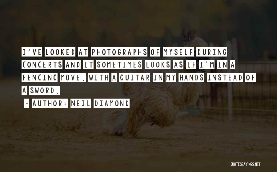 Neil Diamond Quotes 1192272