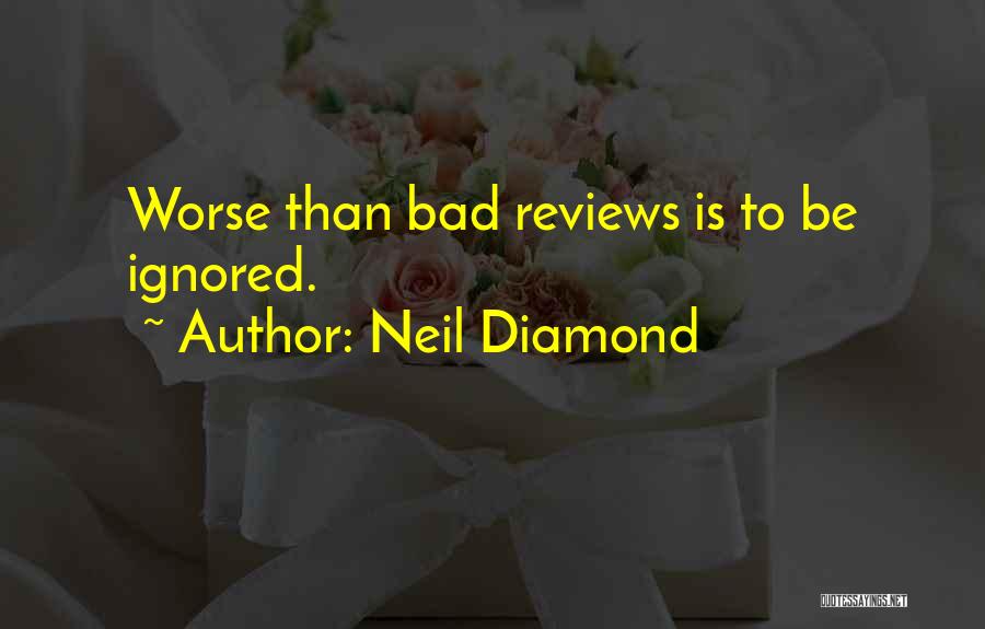 Neil Diamond Quotes 1192967
