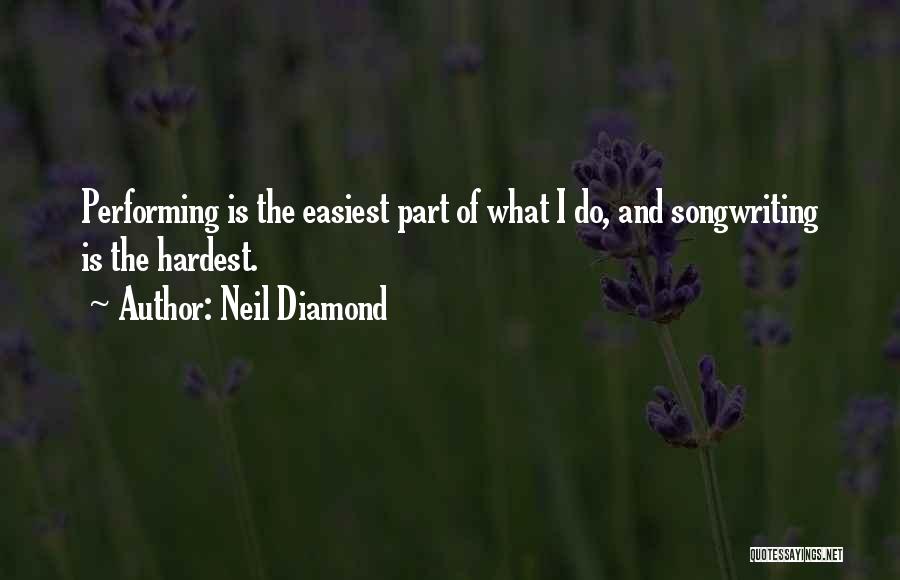Neil Diamond Quotes 1405978