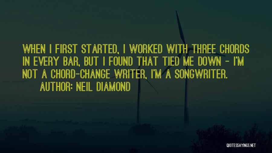 Neil Diamond Quotes 1564705