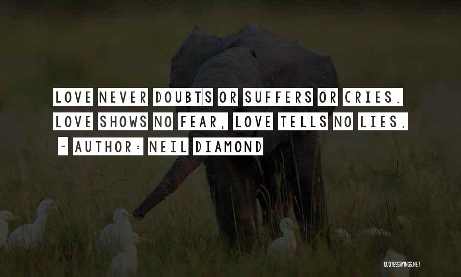 Neil Diamond Quotes 1786068