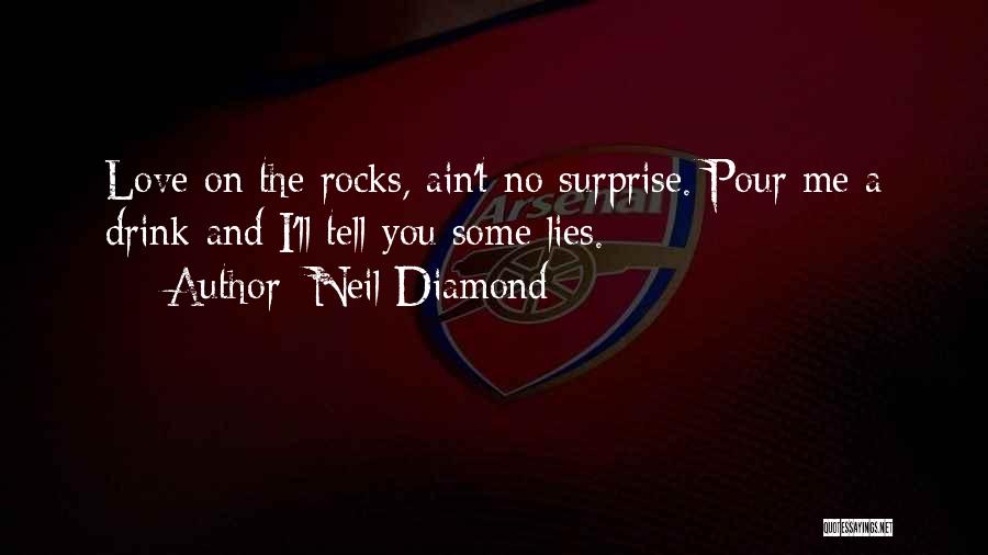 Neil Diamond Quotes 1866684