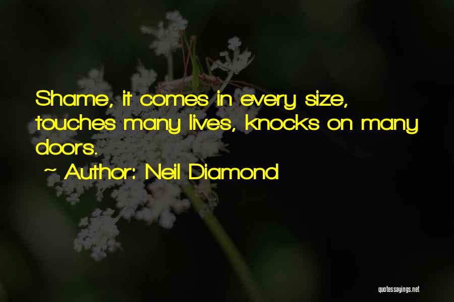 Neil Diamond Quotes 394717