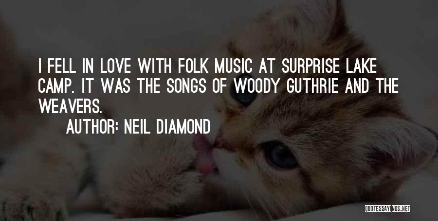 Neil Diamond Quotes 566094