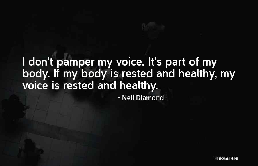 Neil Diamond Quotes 879884 Neil Diamond Quotes 879884