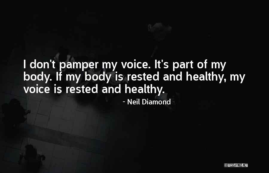 Neil Diamond Quotes 879884