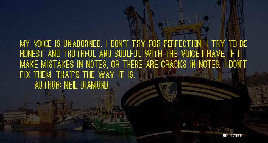 Neil Diamond Quotes 951763