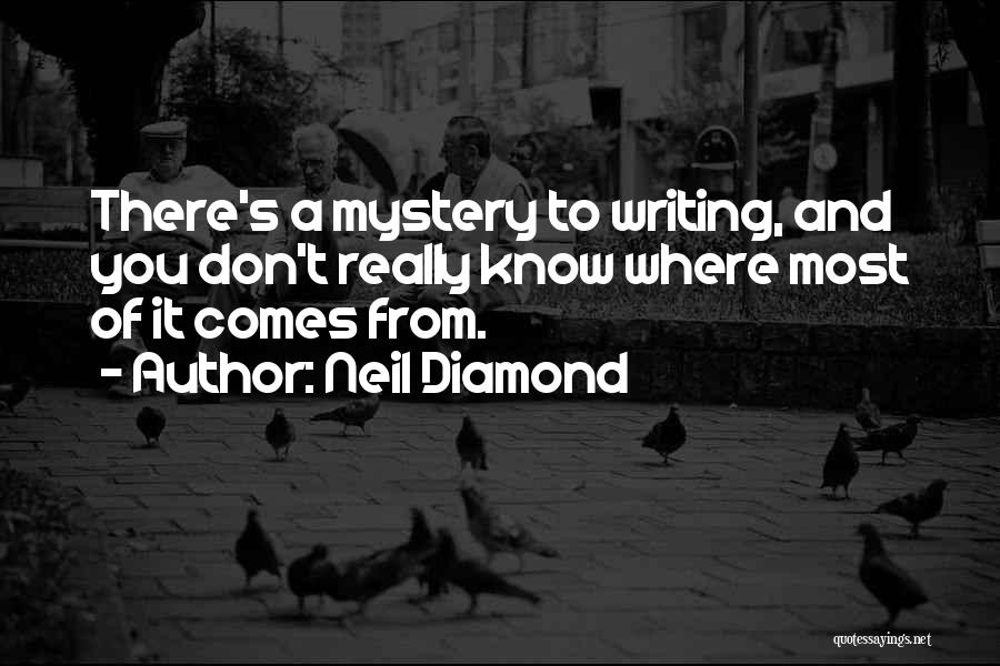 Neil Diamond Quotes 999890
