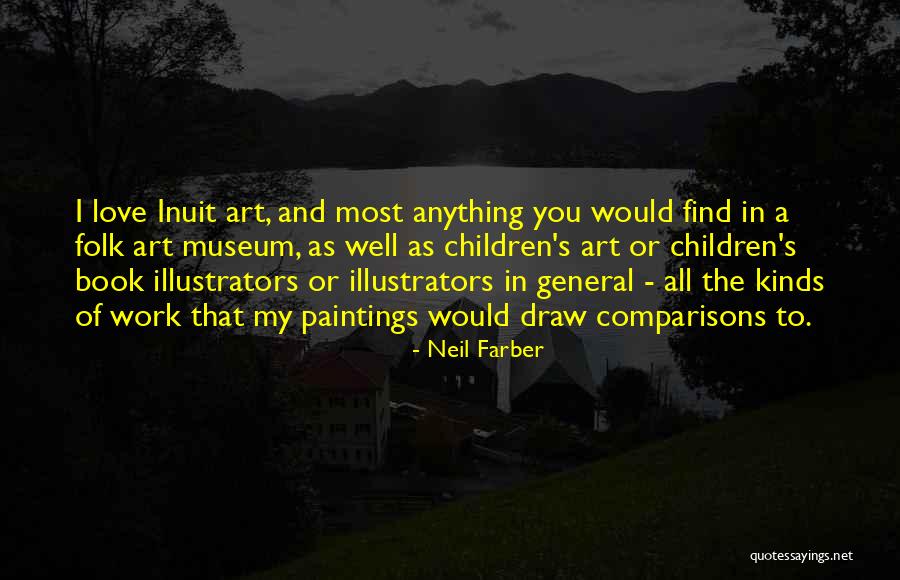 Neil Farber Quotes 273022