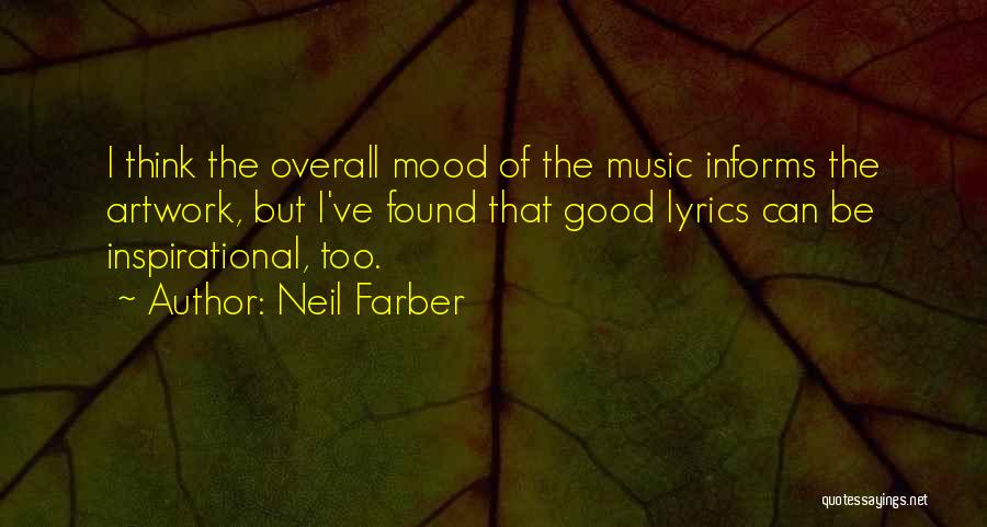 Neil Farber Quotes 481400