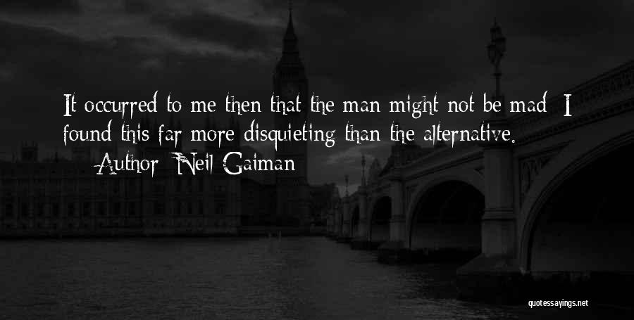 Neil Gaiman Smoke And Mirrors Quotes By Neil Gaiman