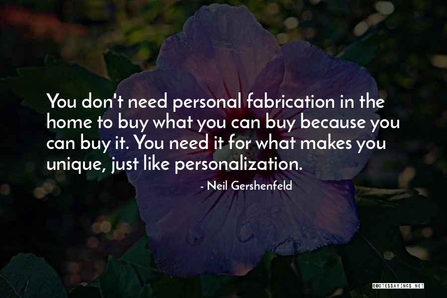 Neil Gershenfeld Quotes 576708