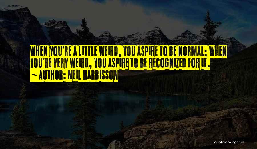 Neil Harbisson Quotes 1490038