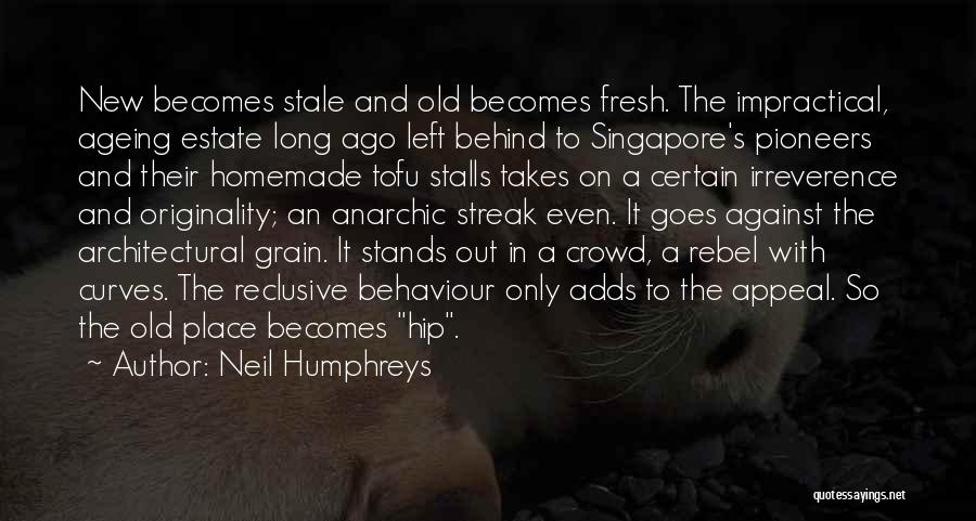 Neil Humphreys Quotes 815121