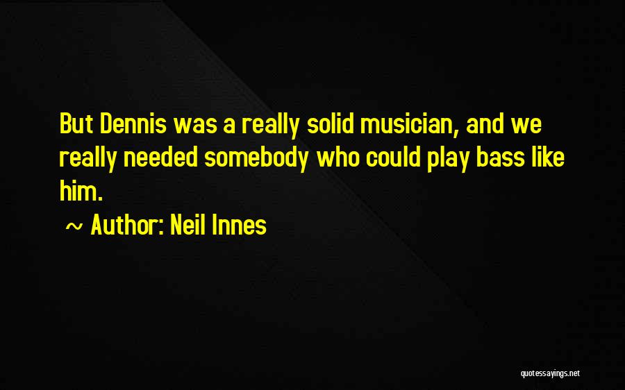 Neil Innes Quotes 1146328