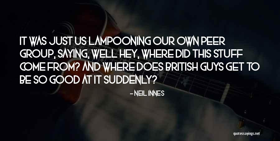 Neil Innes Quotes 1469287