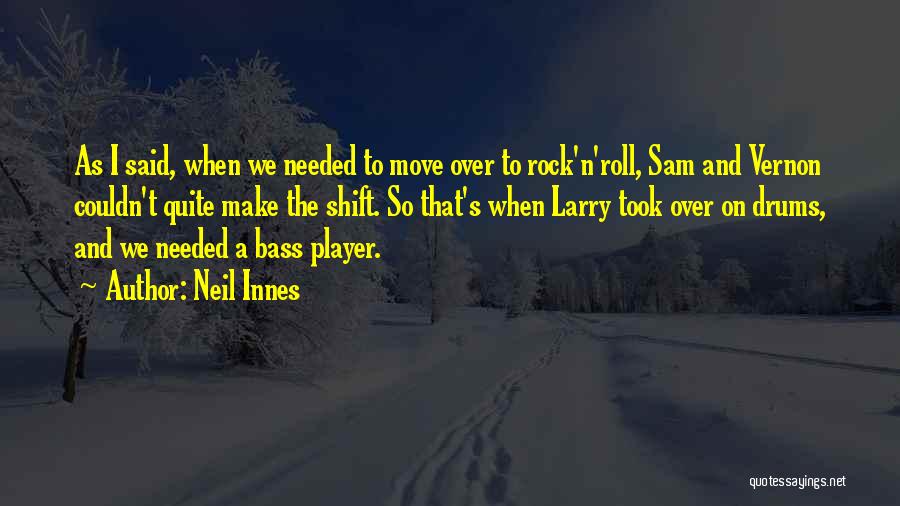 Neil Innes Quotes 2181770