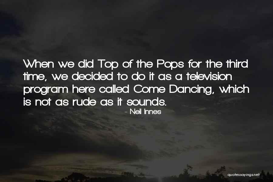 Neil Innes Quotes 998061