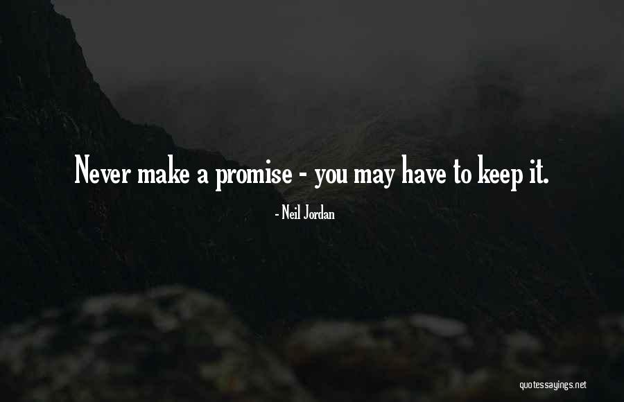 Neil Jordan Quotes 1373596 Neil Jordan Quotes 1373596