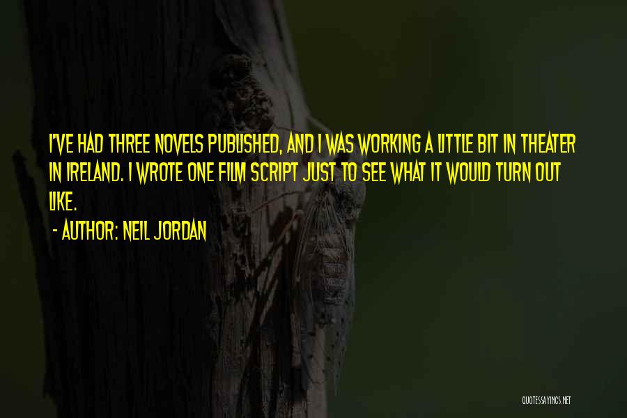 Neil Jordan Quotes 1580171