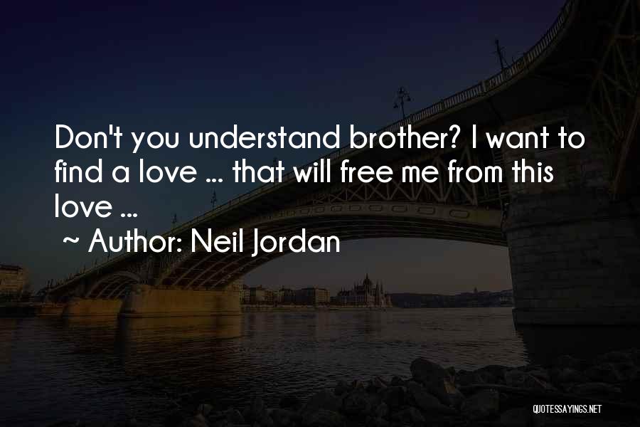 Neil Jordan Quotes 1855362