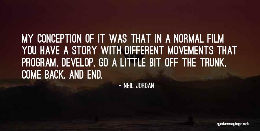 Neil Jordan Quotes 1895460 Neil Jordan Quotes 1895460