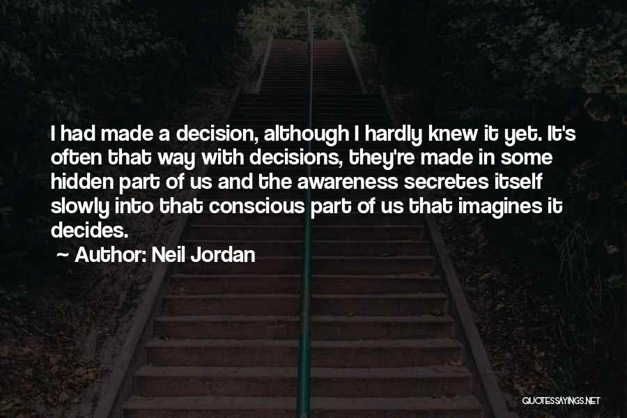 Neil Jordan Quotes 537084