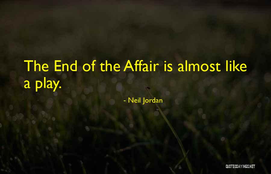 Neil Jordan Quotes 606899