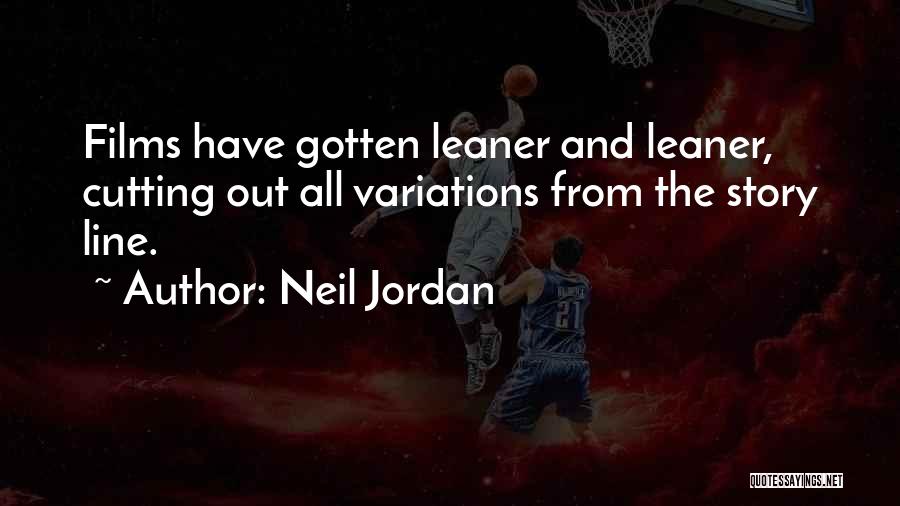 Neil Jordan Quotes 828380
