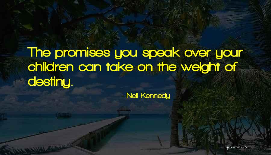 Neil Kennedy Quotes 160126