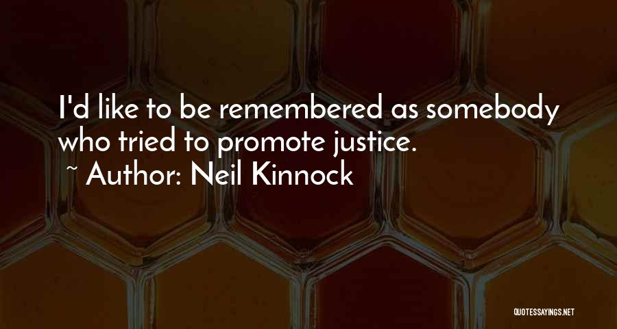 Neil Kinnock Quotes 1048169