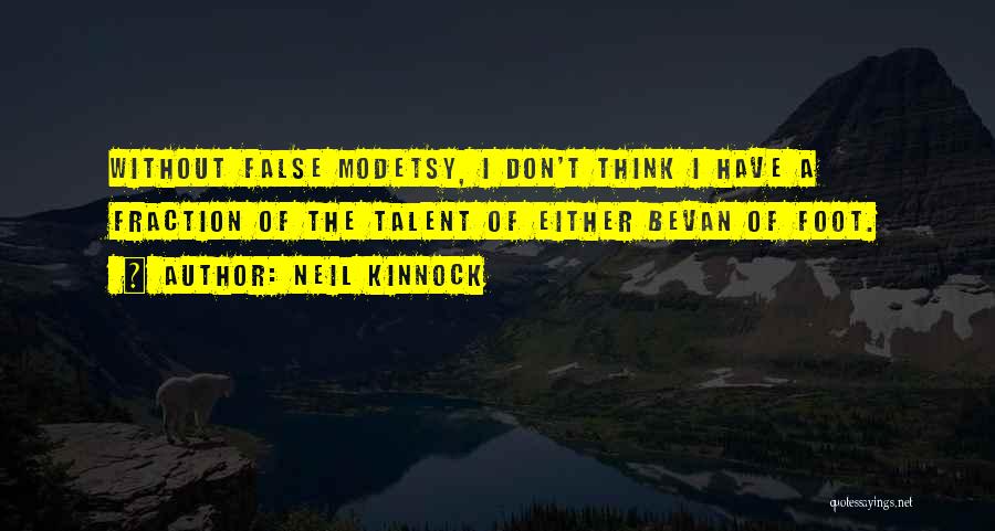 Neil Kinnock Quotes 112108