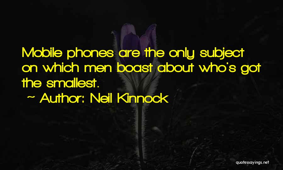 Neil Kinnock Quotes 1550086