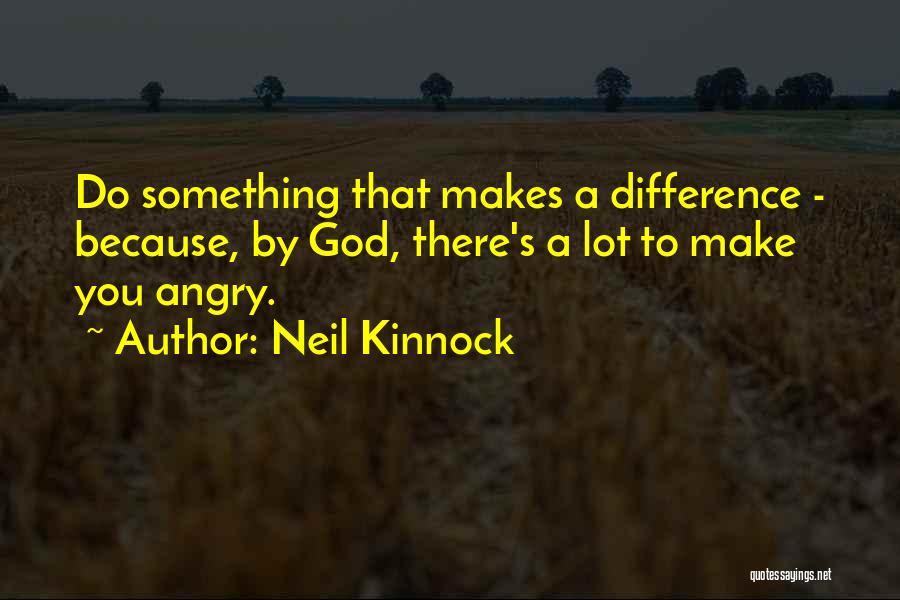 Neil Kinnock Quotes 1810690