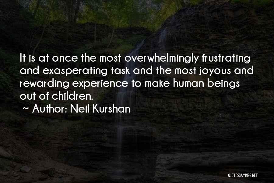 Neil Kurshan Quotes 1686097