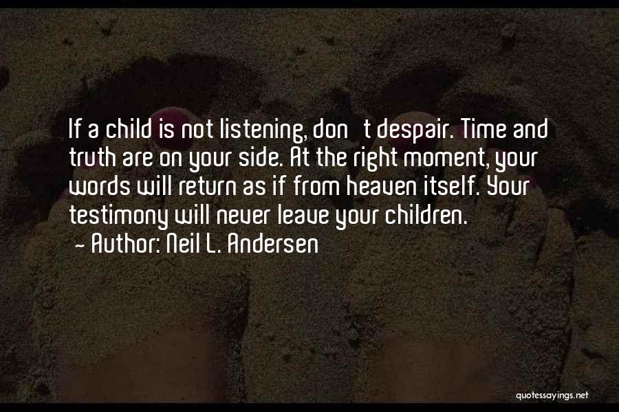Neil L. Andersen Quotes 1020738