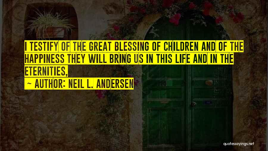 Neil L. Andersen Quotes 1079935