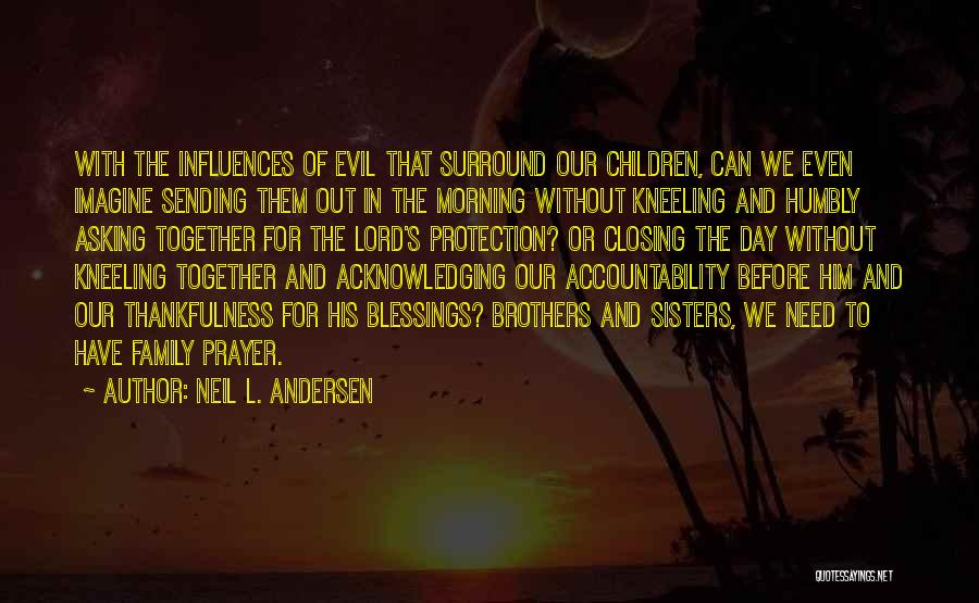 Neil L. Andersen Quotes 1219357